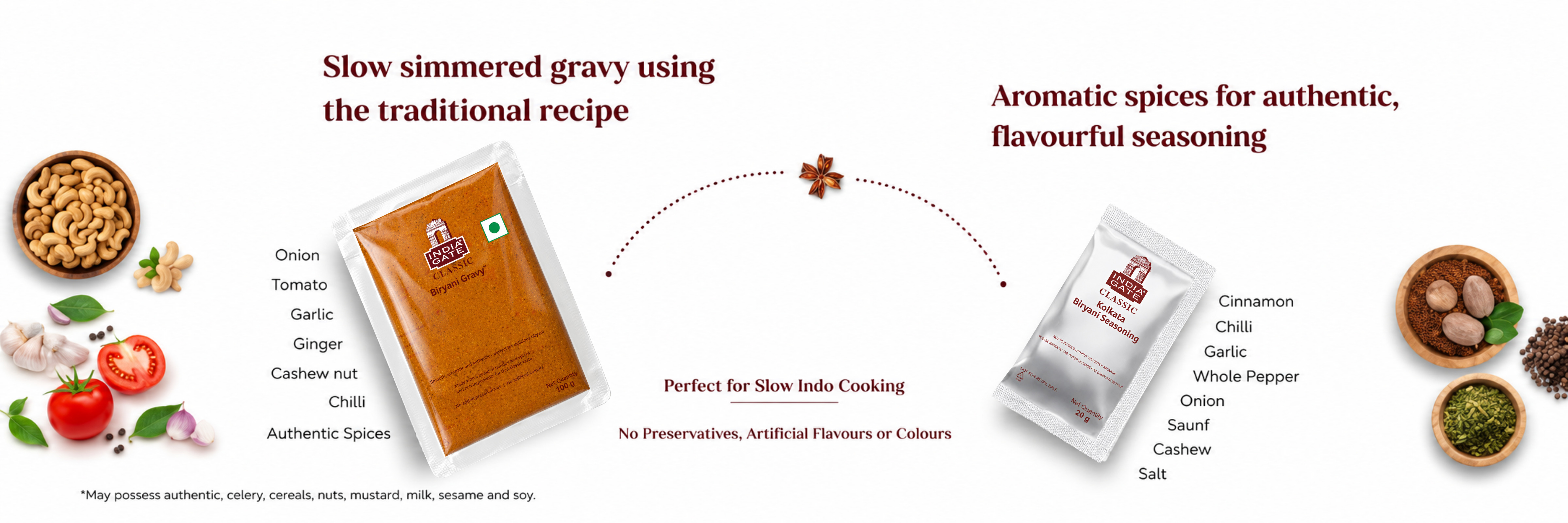 Slow simmered gravy using the traditional recipe, and aromatic spices for authentic seasoning